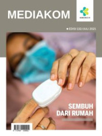 Image of Mediakom Edisi 132/Juli 2021 : Sembuh dari Rumah