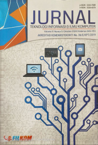 Image of Jurnal Teknologi Informasi dan Ilmu Komputer Volume 11 No. 5 Tahun 2024