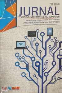 Image of Jurnal Teknologi Informasi dan Ilmu Komputer Volume 11 No. 6 Tahun 2024