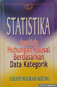 Image of Statistika Analisis Hubungan Kausal Berdasarkan Data Kategorik
