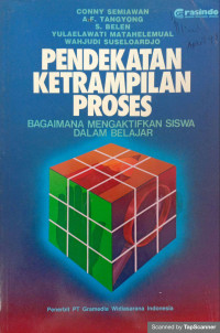 Image of Pendekatan Ketrampilan Proses: Bagaimana Mengaktifkan Siswa dalam Belajar