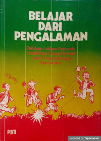 Image of Belajar dari Pengalaman: Panduan Latihan Pemandu Pendidikan Orang Dewasa untuk Masyarakat Pengembangan Masyarakat