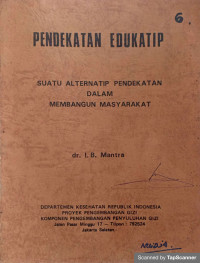 Image of Pendekatan Edukatip: Suatu Alternatif Pendekatan dalam Membangun Masyarakat