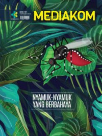 Image of Mediakom Edisi 139/Februari 2022 : Nyamuk-Nyamuk yang Berbahaya