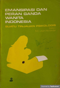 Image of Emansipasi dan Peran Ganda Wanita Indonesia: Suatu Tinjauan Psikologis