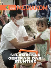 Image of Mediakom Edisi 144/Juli 2022 : Selamatkan Generasi dari Stunting