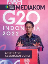 Image of Mediakom Edisi 147/Oktober 2022 : Arsitektur Kesehatan Dunia