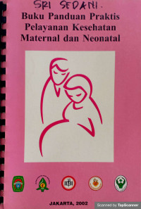 Image of Buku Panduan Praktis Pelayanan Kesehatan Maternal dan Neonatal