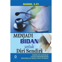 Image of Menjadi Bidan untuk Diri Sendiri