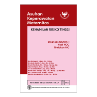 Image of Asuhan Keperawatan Maternitas Diagnosis NANDA-I, Hasil NOC, Tindakan NIC: Kehamilan Risiko Tinggi