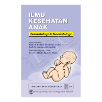 Image of Ilmu Kesehatan Anak: Perinatologi & Neonatologi