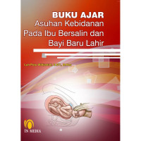 Image of Buku Ajar Asuhan Kebidanan Pada Ibu Bersalin dan Bayi Baru Lahir