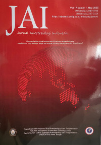 Image of JAI : Jurnal Anestesiologi Indonesia Volume 17 Nomor 1 Mei 2025