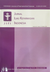 Image of JURNAL ILMU KEFARMASIAN INDONESIA (INDONESIAN JOURNAL OF PHARMACEUTICAL SCIENCE), VOL 22. NO 2. Oktober 2024
