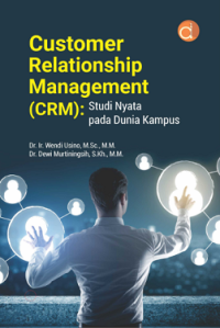 Image of Customer Relationship Management (CRM) : Studi Nyata pada Dunia Kampus