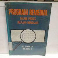 Image of Program Remedial dalam Proses Bejar-Mengajar