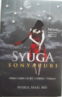 Image of Syuga Sonyaruni: Memerahkan Kesunyian Malam