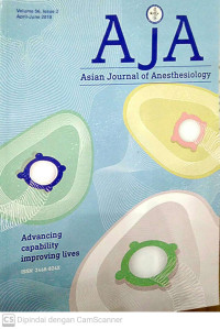 Image of AJA : Asian Journal of Anesthesiology Volume 56, Issue 2 April-June 2018