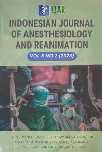 Image of Indonesian Journal of Anesthesiology and Reanimation Vol. 5 No. 2 2023