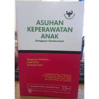 Image of Asuhan Keperawatan Anak Gangguan Genitourinari : Dionosis  NANDA-I, Hasil NOC, Tindakan NIC