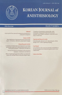 Image of Korean Journal of Anesthesiology Volume 77 No. 6 Tahun 2024