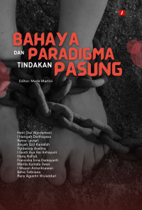 Image of Bahaya dan Paradigma Tindakan Pasung