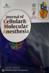 Image of Journal of Cellular & Molecular Anesthesia Volume 9 No. 3 Tahun 2024