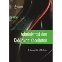 Image of Administrasi dan Kebijakan Kesehatan