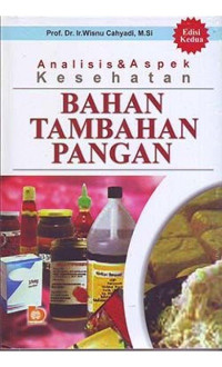 Image of Analisis & Aspek Kesehatan Bahan Tambahan Pangan