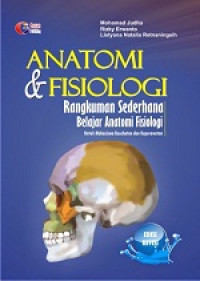 Image of Anatomi & Fisiologi : Rangkuman Sederhana Belajar Anatomi Fisiologi