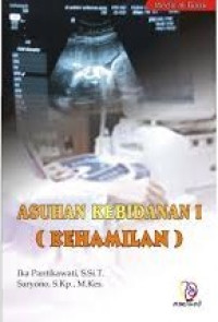 Image of Asuhan Kebidanan 1 ( Kehamilan )