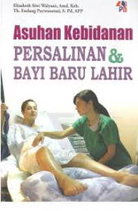 Image of Asuhan Kebidanan Persalinan & Bayi Baru Lahir