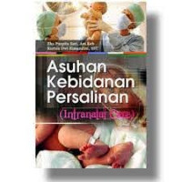 Image of Asuhan Kebidanan Persalinan (Intranatal Care)