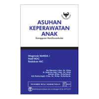 Image of Asuhan Keperawatan Anak Gangguan Kardiovaskular : Diagnosis NANDA_I, hasil NOC, Tindakan NIC