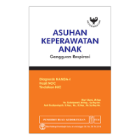 Image of Asuhan Keperawatan Anak Gangguan Respirasi : Diagnosis NANDA_I, hasil NOC, Tindakan NIC