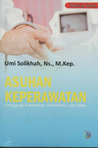 Image of Asuhan Keperawatan Gangguan Kehamilan, Persalinan dan Nifas