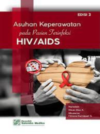 Image of Asuhan Keperawatan pada Pasien 
Terinfeksi HIV/AIDS (e2)