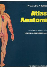 Image of Atlas Anatomi : Untuk Umum dan Mahasiswa Kedokteran, Termasuk Perawat, Bidan, Ahli Kecantikan, Maseur Dll.