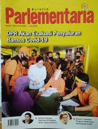 Image of Buletin Parlementaria Nomor 1110/V/VI/2020. Juni 2020 : DPR Akan Evaluasi Penyaluran Bansos Covid-19