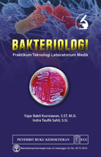 Image of Bakteriologi ; Praktikum Teknologi Laboratorium Medik