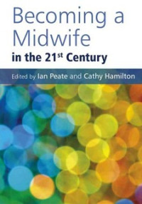 Image of Becoming a Midwife in the 21st Century