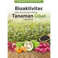 Image of Bioaktivitas dan Konstituen Kimia Tanaman Obat Indonesia