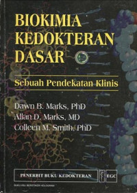 Image of Biokimia Kedokteran Dasar : Sebuah Pendekatan Klinis