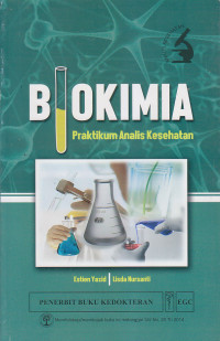 Image of Biokimia : Praktikum Analisis Kesehatan