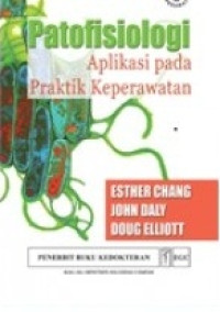 Image of Patofisiologi : Aplikasi pada Praktik Keperawatan
