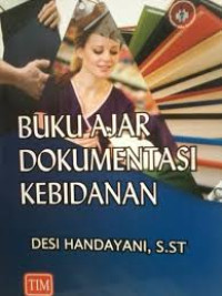 Image of Buku Ajar Dokumentasi Kebidanan