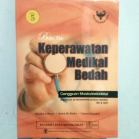 Image of Buku Ajar Keperawatan Medikal Bedah : Gangguan Muskuloskeletal Diagnosis Keperawatan NANDA Pilihan, NIC & NOC