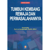 Image of Tumbuh Kembang Remaja Dan Permasalahannya