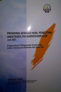 Image of Prosiding Seminar Hasil Penelitian Anestesiologi Kardiovaskular Juni 2021