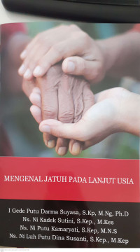 Image of Mengenal Jatuh Pada Lanjut Usia